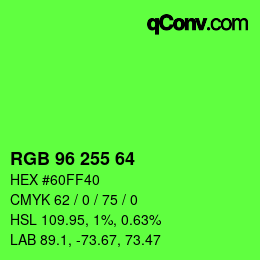 Color code: RGB 96 255 64 | qconv.com