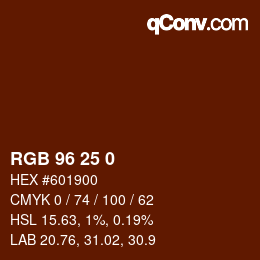 カラーコード: RGB 96 25 0 | qconv.com