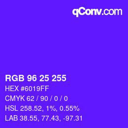 Color code: RGB 96 25 255 | qconv.com