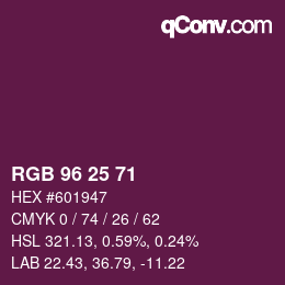 カラーコード: RGB 96 25 71 | qconv.com