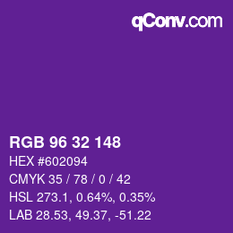 カラーコード: RGB 96 32 148 | qconv.com