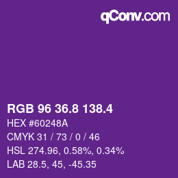 カラーコード: RGB 96 36.8 138.4 | qconv.com