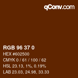 颜色代码: RGB 96 37 0 | qconv.com