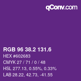 カラーコード: RGB 96 38.2 131.6 | qconv.com