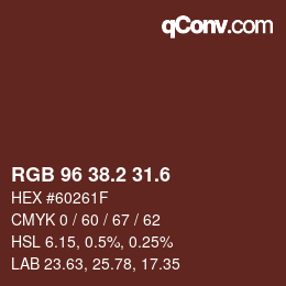 カラーコード: RGB 96 38.2 31.6 | qconv.com