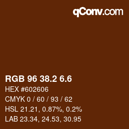 カラーコード: RGB 96 38.2 6.6 | qconv.com