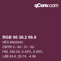 カラーコード: RGB 96 38.2 66.6 | qconv.com