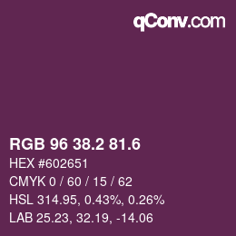 カラーコード: RGB 96 38.2 81.6 | qconv.com