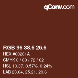 カラーコード: RGB 96 38.6 26.6 | qconv.com