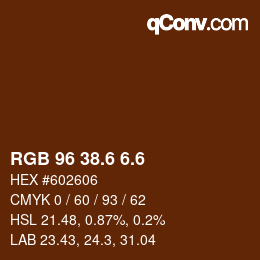 カラーコード: RGB 96 38.6 6.6 | qconv.com