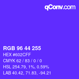 颜色代码: RGB 96 44 255 | qconv.com