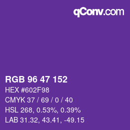 颜色代码: RGB 96 47 152 | qconv.com