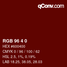 Color code: RGB 96 4 0 | qconv.com