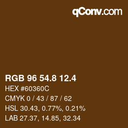 カラーコード: RGB 96 54.8 12.4 | qconv.com