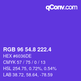 カラーコード: RGB 96 54.8 222.4 | qconv.com