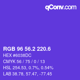 カラーコード: RGB 96 56.2 220.6 | qconv.com