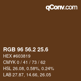 カラーコード: RGB 96 56.2 25.6 | qconv.com