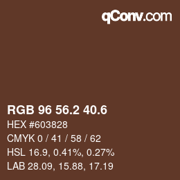 カラーコード: RGB 96 56.2 40.6 | qconv.com