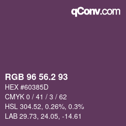 カラーコード: RGB 96 56.2 93 | qconv.com