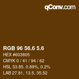 カラーコード: RGB 96 56.6 5.6 | qconv.com