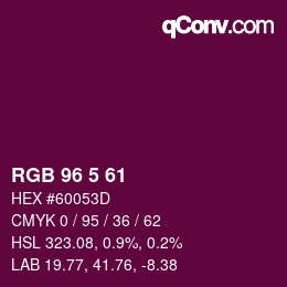Color code: RGB 96 5 61 | qconv.com