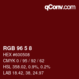 カラーコード: RGB 96 5 8 | qconv.com