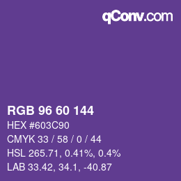 カラーコード: RGB 96 60 144 | qconv.com