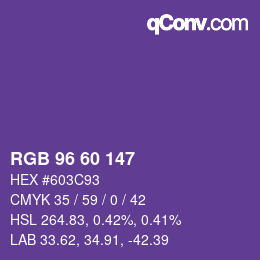 カラーコード: RGB 96 60 147 | qconv.com