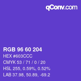 カラーコード: RGB 96 60 204 | qconv.com