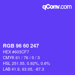 颜色代码: RGB 96 60 247 | qconv.com