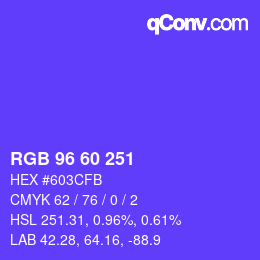 カラーコード: RGB 96 60 251 | qconv.com