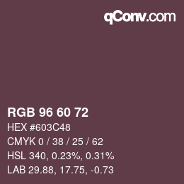 カラーコード: RGB 96 60 72 | qconv.com