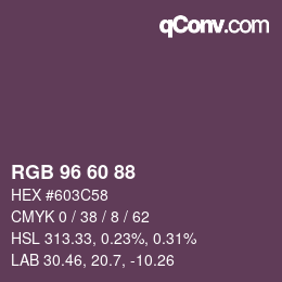 カラーコード: RGB 96 60 88 | qconv.com