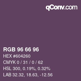 カラーコード: RGB 96 66 96 | qconv.com