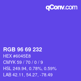 颜色代码: RGB 96 69 232 | qconv.com
