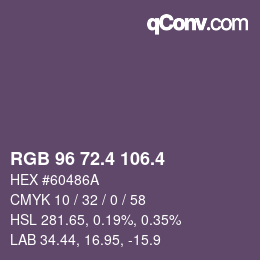 カラーコード: RGB 96 72.4 106.4 | qconv.com