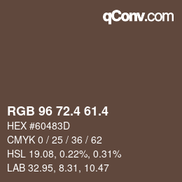 カラーコード: RGB 96 72.4 61.4 | qconv.com