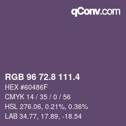 カラーコード: RGB 96 72.8 111.4 | qconv.com