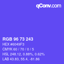 カラーコード: RGB 96 73 243 | qconv.com