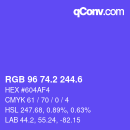 カラーコード: RGB 96 74.2 244.6 | qconv.com