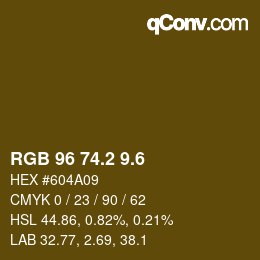 カラーコード: RGB 96 74.2 9.6 | qconv.com
