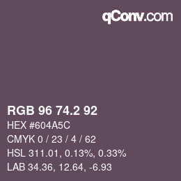 カラーコード: RGB 96 74.2 92 | qconv.com