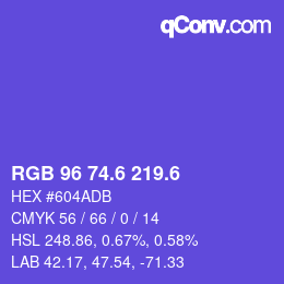 カラーコード: RGB 96 74.6 219.6 | qconv.com