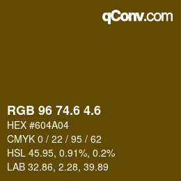 カラーコード: RGB 96 74.6 4.6 | qconv.com