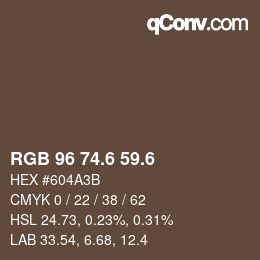 カラーコード: RGB 96 74.6 59.6 | qconv.com