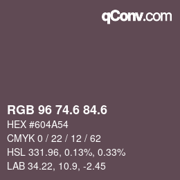カラーコード: RGB 96 74.6 84.6 | qconv.com