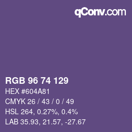 颜色代码: RGB 96 74 129 | qconv.com