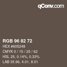 カラーコード: RGB 96 82 72 | qconv.com