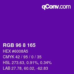 カラーコード: RGB 96 8 165 | qconv.com