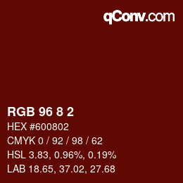 カラーコード: RGB 96 8 2 | qconv.com